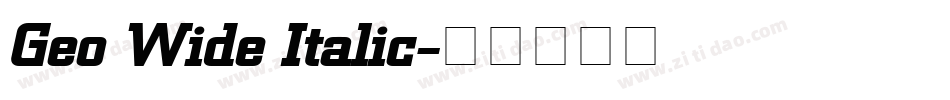 Geo Wide Italic字体转换